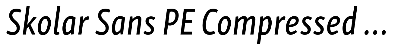 Skolar Sans PE Compressed Medium Italic